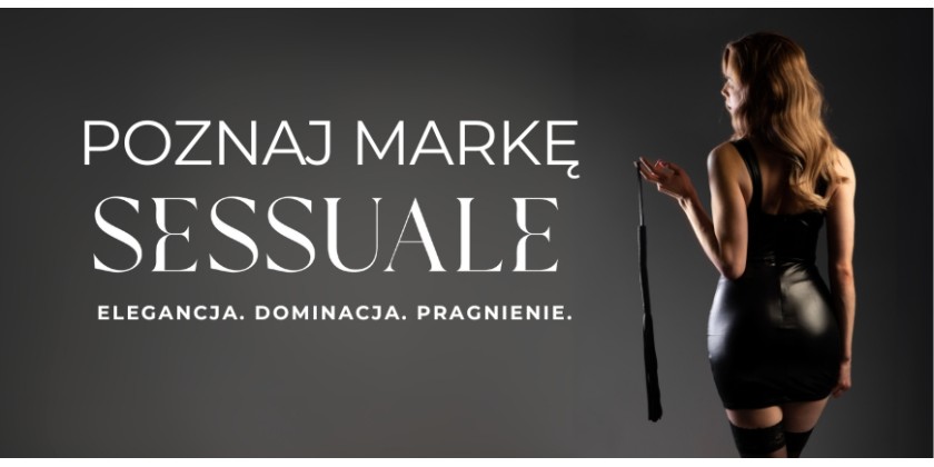 Marka erotyczna Sessuale dostępna na hurtowniagalanter.pl